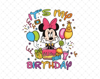 It's My Birthday Png, Mouse Birthday Png, Happy Birthday Png, Family Vacation Png, Magical Kingdom, Png For Sublimation, Birthday Png
