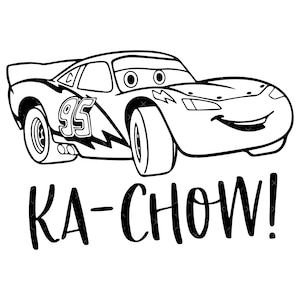 May include: Black and white line art illustration of a cartoon race car with the number 95 on the side and the words "KA-CHOW!" below the car.