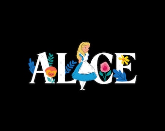 May include: Alice in Wonderland themed graphic with the word "ALICE" in white letters with blue, green, and yellow floral accents. A cartoon illustration of Alice in a blue and white dress stands between the letters "L" and "I".