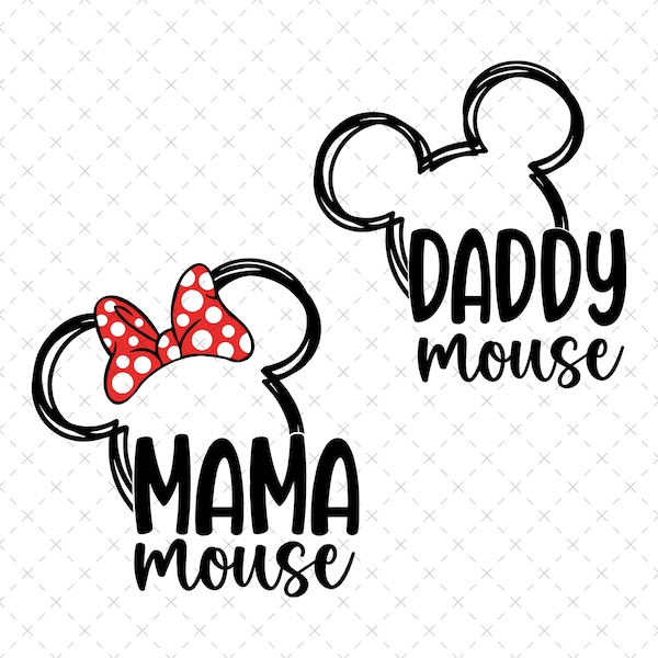 Mama Daddy Mouse Svg, Dad Mom Png, Mother's Day Svg, Father's Day Svg, Dad Svg, Happy Mother's Day Svg, Mom Life Svg, Mommy Svg, Daddy Svg