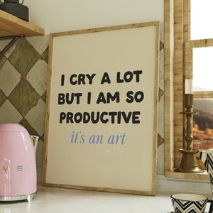 I Cry A Lot But I&#39;m So Productive Digital Print | Music Wall Art | TTPD Print | Aesthetic Print | Bedroom Decor | Girly Print | Quote Print