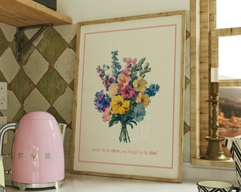 Never Be So Clever You Forget To Be Kind Digital Print | Botanical Print | Music Wall Art | Aesthetic Print | Marjorie Print | Bedroom Decor