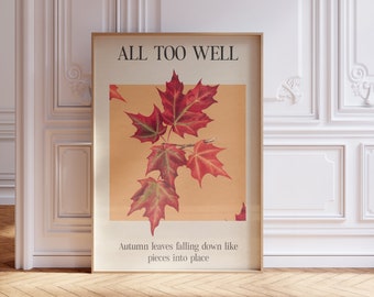 Autumn Leaves Falling Down Digital Print | All Too Well Print | Music Wall Art | Aesthetic Prints | Taylor Art | Bedroom Decor