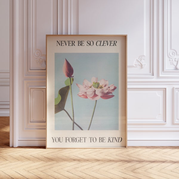 Never Be So Clever You Forget To Be Kind Digital Print | Music Wall Art | Aesthetic Prints | Taylor Art | Bedroom Decor | Marjorie Print