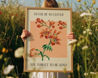 Never Be So Kind You Forget To Be Clever Digital Print | Music Wall Art | Aesthetic Prints | Marjorie Art | Bedroom Decor | Botanical Print