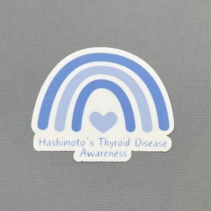 Hashimoto Thyroid Disease Blue Rainbow Sticker | Thyroid Disease | Autoimmune Disease Awareness | Hashimoto&#39;s Disease | Water Resistant