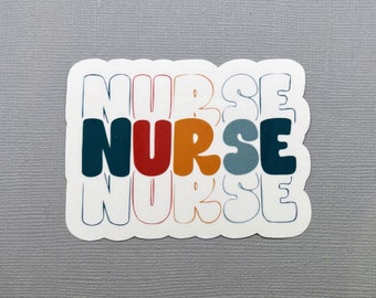 Nurse Sticker | Nurse Appreciation Gift | Gift for Nurse | Graduation Gift | Water Resistant Sticker