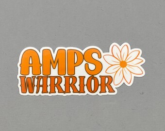 AMPS Warrior Flower Sticker: Amplified Musculoskeletal Pain Syndrome - Water Resistant