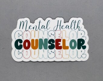 Mental Health Counselor Sticker | Gift for Counselor | Gift for Him | Gift for Her | Mental Health Sticker | Water Resistant Sticker