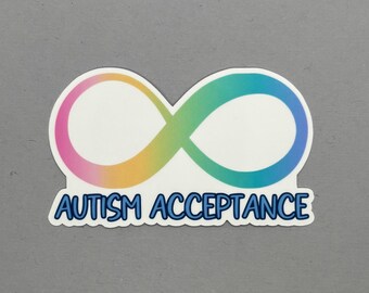 Autism Acceptance Infinity Sticker | Autism Sticker | Autism Awareness Sticker | Autism Acceptance | Water Resistant Sticker