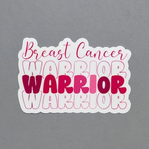 Breast Cancer Warrior Sticker | Breast Cancer Sticker | Breast Cancer Awareness | Water Resistant Sticker
