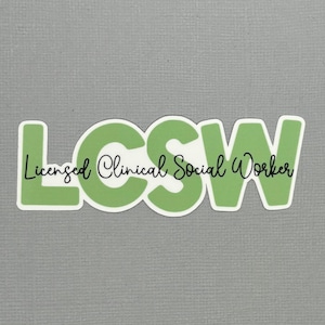 Licensed Clinical Social Worker - LCSW Sticker | Gift for Social Worker ...