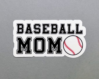 Baseball Mom Sticker | Gift for Mom | Gift for Her | Gift for Mother's Day | Baseball Mom | Gift for Baseball Fan | Water Resistant