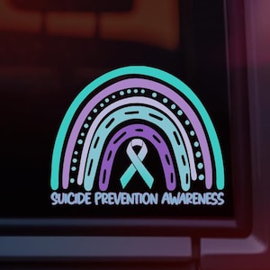 Suicide Prevention Awareness Rainbow Car Decal | Suicide Prevention Decal | Suicide Prevention Awareness | UV & Waterproof Decal