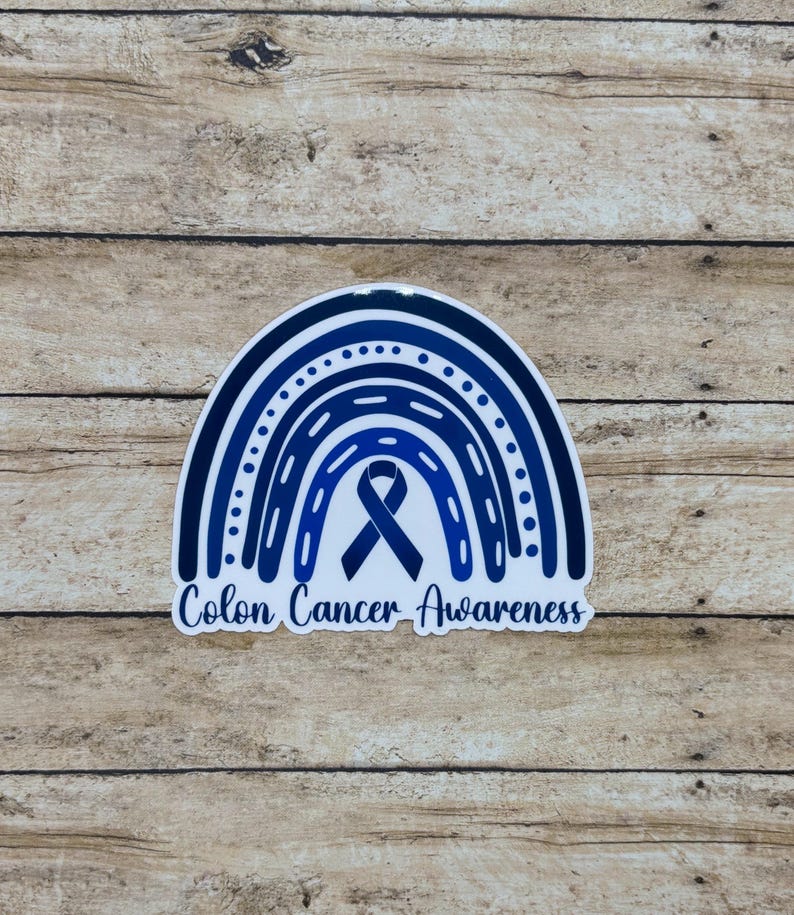 Colon Cancer Awareness Rainbow Sticker | Colon Cancer Sticker | Colon ...