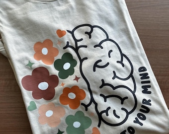 Be Kind to your Mind T Shirt | Mental Health