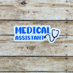 Medical Assistant Sticker | Medical Assistant Gift | Gift for Medical ...