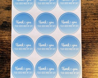 Thank you Your Order Made My Day Small Business Packaging Stickers - 12 stickers | Small Business | Thank you Stickers | Packaging Stickers
