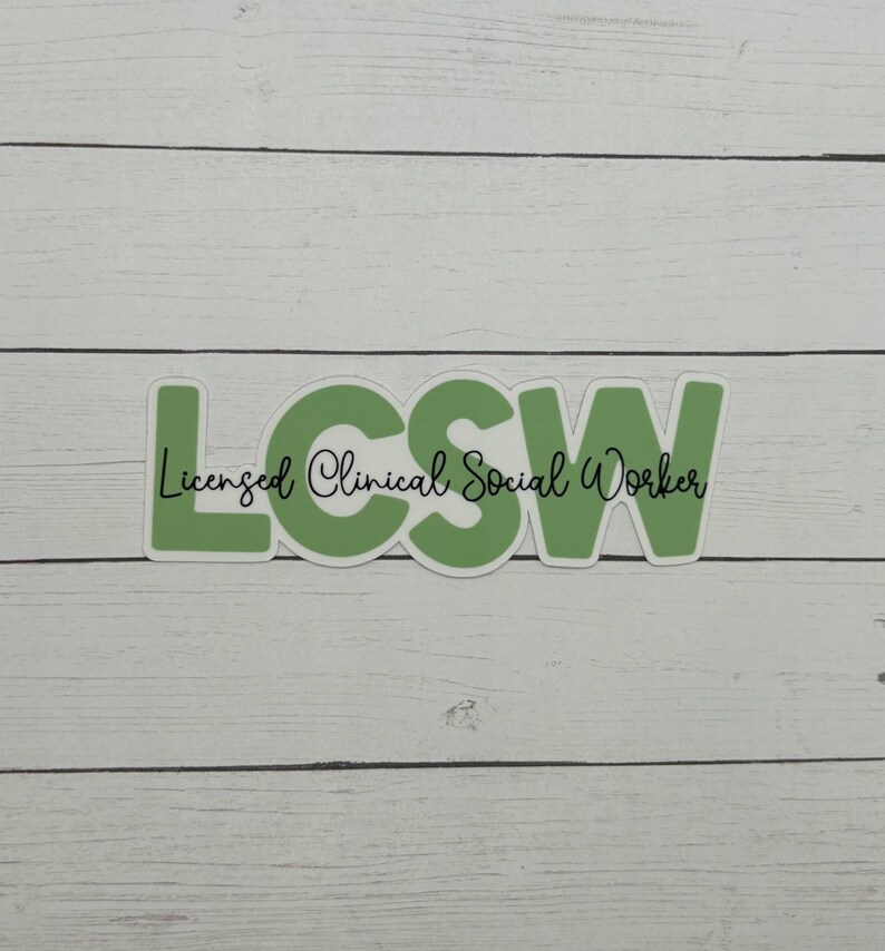 Licensed Clinical Social Worker - LCSW Sticker | Gift for Social Worker ...