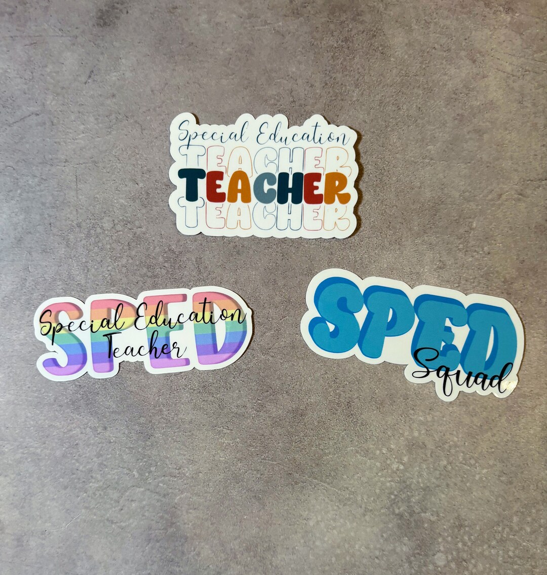 Special Education Teacher 3 Pack Sticker Bundle | Teacher Gift | End of ...