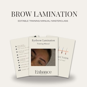 May include: A training manual for eyebrow lamination, with a close-up photo of a person's eyebrows. The manual is titled "Eyebrow Lamination Training Manual" and features the logo "Enhance".