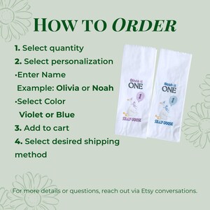 An instructional graphic titled HOW TO ORDER with four steps. It displays two white rectangular items featuring a goose illustration, the text Olivia is ONE or Noah is ONE, a balloon with the number 1, and the words SILLY GOOSE. One Silly Goose Birthday Girl Personalize Silverware Bag Boy Baby 1st Birthday Favor Custom Cutlery Bag Table Decor Paper Napkin Holder Idea