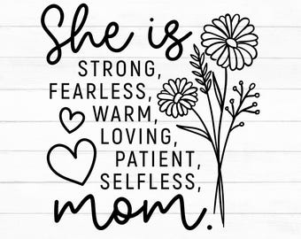 She Is Mom Svg, Mother's Day Svg, Mother Inspirational Quote Svg, Mom Life Svg, Mom Quote Svg, Sublimation Design, Png, Instant Download