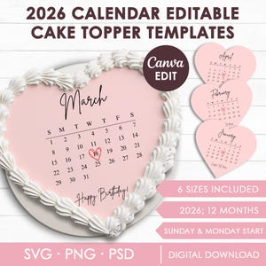 2026 Burn Away Cake Topper Calendar Template, Custom Heart Сake Topper, Calendar Printable, Birthday Cake Topper, Printable, Canva Editable
