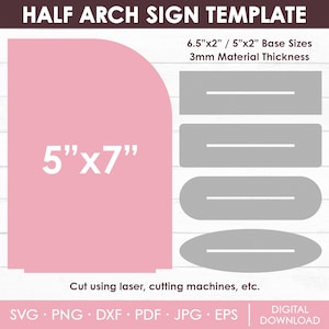 Może przedstawiać: Różowy szablon znaku w kształcie półłuku z białym tekstem "5"x7"". Obraz pokazuje również różne szare rozmiary podstaw, w tym 16,5 cm x 5 cm i 12,7 cm x 5 cm, o grubości materiału 3 mm. Obecny jest również tekst "Cut using laser, cutting machines, etc.".