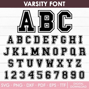 Varsity Font Svg, Jersey Font Svg, Sport Font, College Font, Varsity Letters Svg, Alphabet Svg, Numbers Svg, Football Font, Instant Download