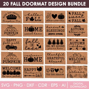 May include: A collection of 20 fall-themed doormat designs. Each doormat features a unique design with fall-related text and graphics, including pumpkins, leaves, and seasonal greetings. The designs are in a neutral color palette, suitable for various home decor styles.