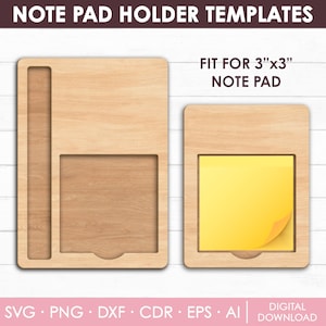 May include: Two light-colored wooden note pad holder templates with a smooth finish. The left template features a vertical slot and a square cutout. The right template holds a bright yellow 3"x3" note pad. Text reads NOTE PAD HOLDER TEMPLATES.