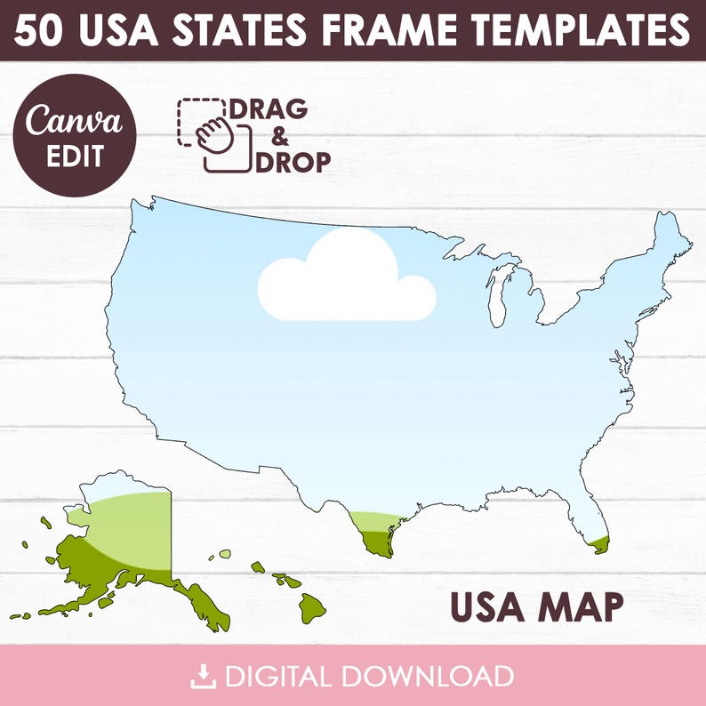 Puede incluir: Plantilla digital que muestra un mapa de los EE. UU. con un fondo azul claro y una nube blanca. El texto "50 USA STATES FRAME TEMPLATES" est&aacute; en la parte superior. Las palabras "Canva EDIT" est&aacute;n en un c&iacute;rculo. Las palabras "DRAG & DROP" est&aacute;n junto a un icono de mano. Las palabras "USA MAP" est&aacute;n en la parte inferior.
