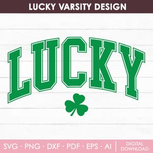 Svg de la suerte, Svg irlandés, Svg de la suerte universitaria, Svg del día de San Patricio, Camiseta con el dicho de San Patricio, Svg de trébol, Svg del día de San Patricio, Png, Descarga instantánea