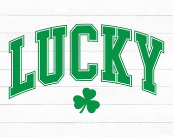 Lucky Svg, Irish Svg, Lucky Varsity Svg, St Patricks Day Svg, St. Patricks Say Shirt, Clover Svg, St. Paddy's Day Svg, Png, Instant Download