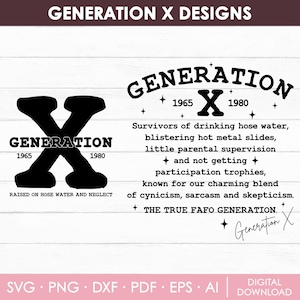 Generation X Svg, Gen X Png, Raised On Hose Water And Neglect, Sarcastic Png, Funny Png, Trendy Svg, Sublimation Designs, Instant Download