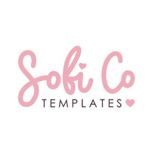 K&ouml;nnte beinhalten: Ein Logo mit dem Text "Sofi Co TEMPLATES" in zartrosa Schrift. "Sofi Co" ist in Schreibschrift gehalten, mit einem kleinen Herz &uuml;ber dem Buchstaben "i". Das Wort "TEMPLATES" ist in einer serifenlosen Schriftart geschrieben.