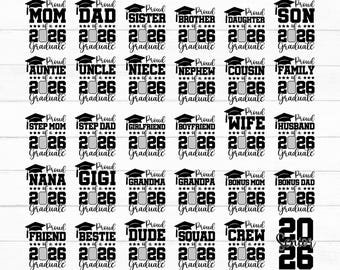 Proud Graduate 2026 Svg Bundle, Graduation Svg, Proud Senior Svg, Senior Family Svg, Graduate Svg, 2026 Graduation Photo, Instant Download