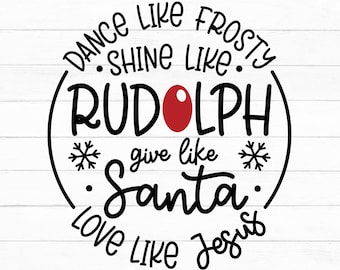 Dance Like Frosty Svg, Funny Christmas Svg, Christmas Shirt Svg, Love Like Jesus Png, Holiday Svg, svg files for Cricut, Instant Download
