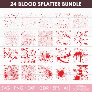 Blood Splatter Svg, Blood Splash, Crime Svg, Paint Splatter Svg, Paint Splash Svg, Splatter Clipart, Red Splatters, Drops, Instant Download