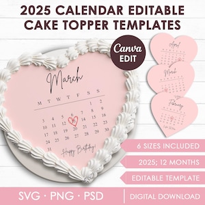 Burn Away Cake Topper Calendar Template, Custom Heart Сake Topper, 2025 Calendar Printable, Birthday Cake Topper, Printable, Canva Editable