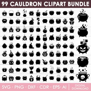 May include: A digital collection of 99 black silhouette cauldron icons featuring various designs, including bubbling liquids, rising steam, skulls, and jack-o'-lantern faces. The text 99 CAULDRON CLIPART BUNDLE and SVG PNG DXF CDR EPS AI DIGITAL DOWNLOAD are visible.
