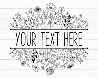 Floral Border Svg, Floral Frame Svg, Flower Border Svg, Split Monogram Svg, Floral Monogram Svg, Wildflower Svg, Hand Drawn Svg, Floral Svg