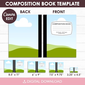 May include: Composition book template with a landscape design. The front cover features a label that reads "COMPOSITION BOOK" and "100 Sheets • 200 Pages • College Ruled." The image shows various sizes: 8.5" x 11", 6" x 9", 7.5" x 9.75", and 3.25" x 4.5".