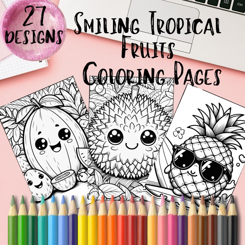 Op de afbeelding: Een set van 27 kleurplaten met lachende tropische vruchten. De platen bevatten een durian, ananas en papaja. De titel "Smiling Tropical Fruits Coloring Pages" staat bovenaan de afbeelding.