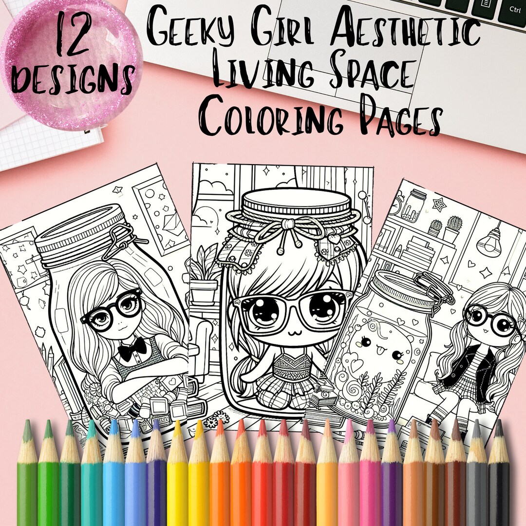 Geeky Girl Aesthetic Printable Coloring Pages Collection of 12 Nerdy ...