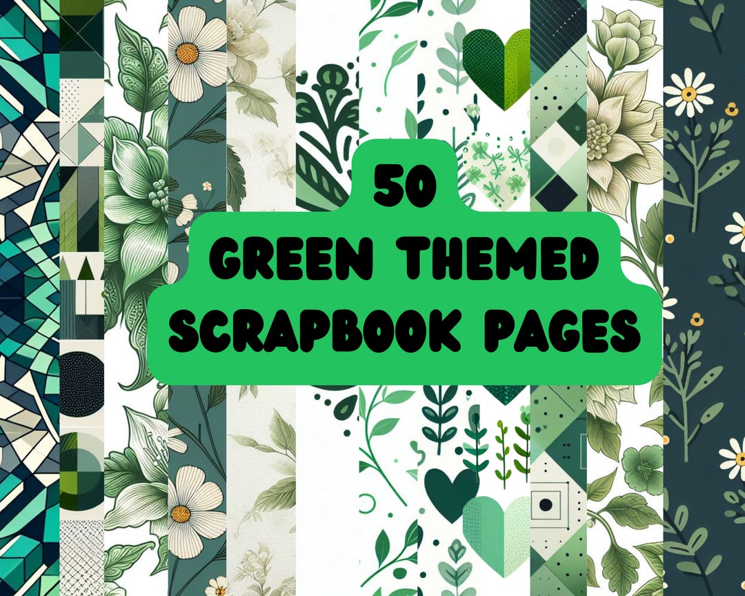 50 Green Themed Scrapbook Pages Digital Print Instant Download PDF