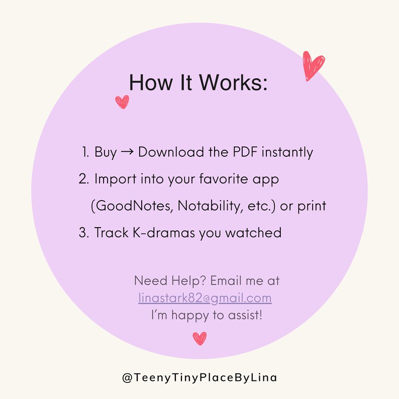 K&ouml;nnte beinhalten: Ein hellvioletter Kreis mit dem Text "How It Works:" und Anweisungen zum Herunterladen und Verwenden einer PDF-Datei, um K-Dramen zu verfolgen. Der Text enth&auml;lt "Buy", "Download", "Import" und "Track". Das Bild enth&auml;lt auch eine E-Mail-Adresse und den Social-Media-Handle des Shops.