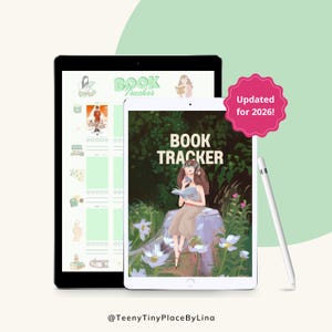 May include: A digital book tracker planner displayed on two tablets with a stylus. The screen shows a cover illustration of a person reading on a tree stump in a forest with the text "BOOK TRACKER" and a pink badge stating "Updated for 2026!".