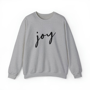 Pullover: Joy | Freude Shirt | Inspirierend | Weihnachts-Shirt | Urlaub Shirt | Geschenk für Sie | Geschenk für Ihn | Aktiv, Freizeit, Schlafanzug